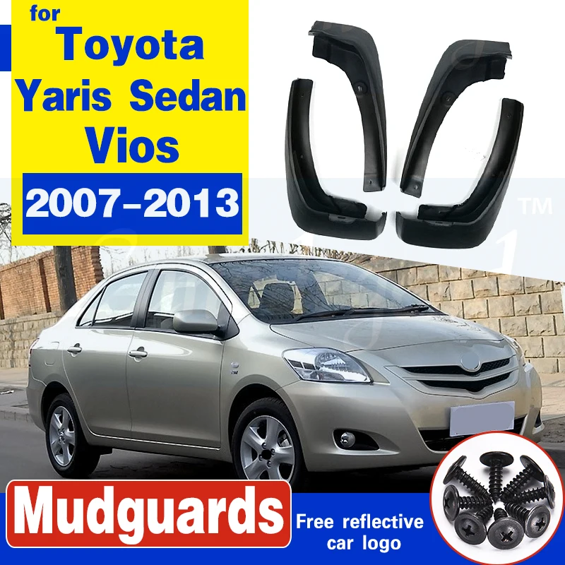 

For Toyota Yaris Sedan Vios Limo Belta Mud Flaps 2007-2013 Mudflaps Splash Guards Mud Flap Mudguards Fender 2008 2009 2010 2011