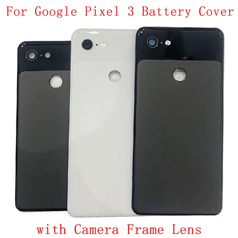 

Original Battery Cover Back Glass Panel Door Housing Case For Google Pixel 3 3XL Rear Cover with Camera Lens Logo Repair Parts