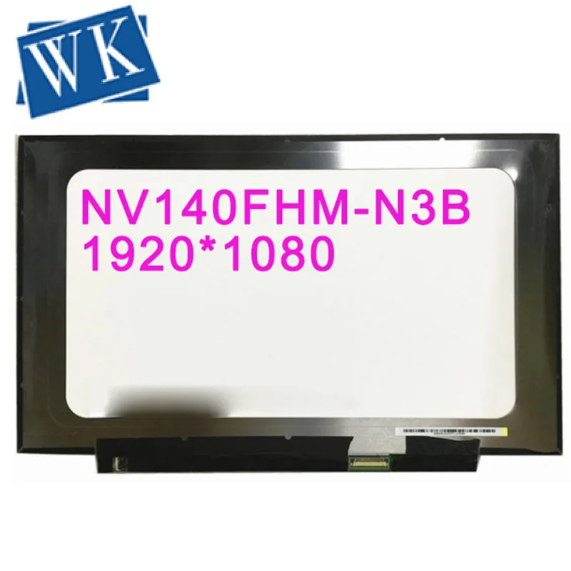 

NV140FHM-N3B NV140FHM N4K подходит для NV140FHM N41 N4C N140HCA-EAC LP140WF7 SPC1 LCD светодиодный Screen 1920*1080 30 PIN IPS