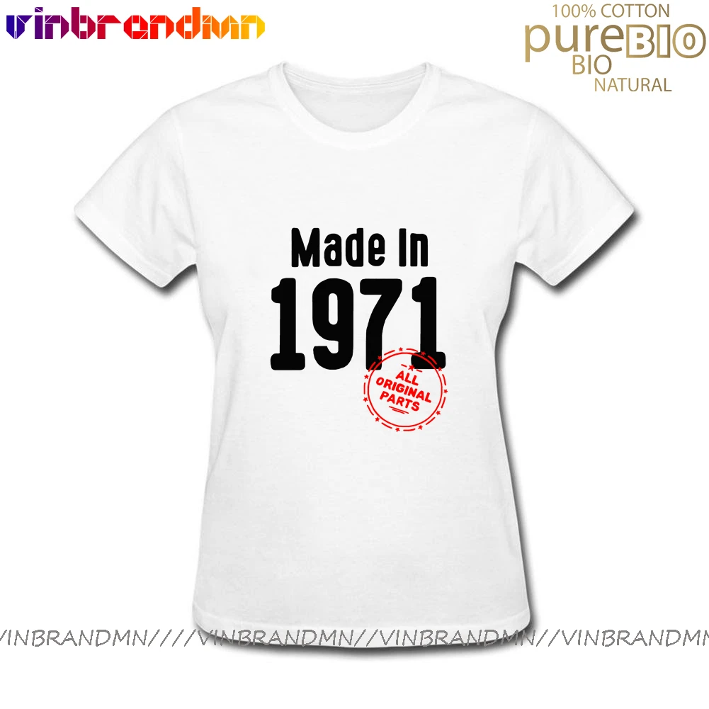 Made In 1971 All Original Parts Birthday T-shirt Anniversary Novelty T Shirts for Women cool Short Sleeves Clothes Tee Shirts