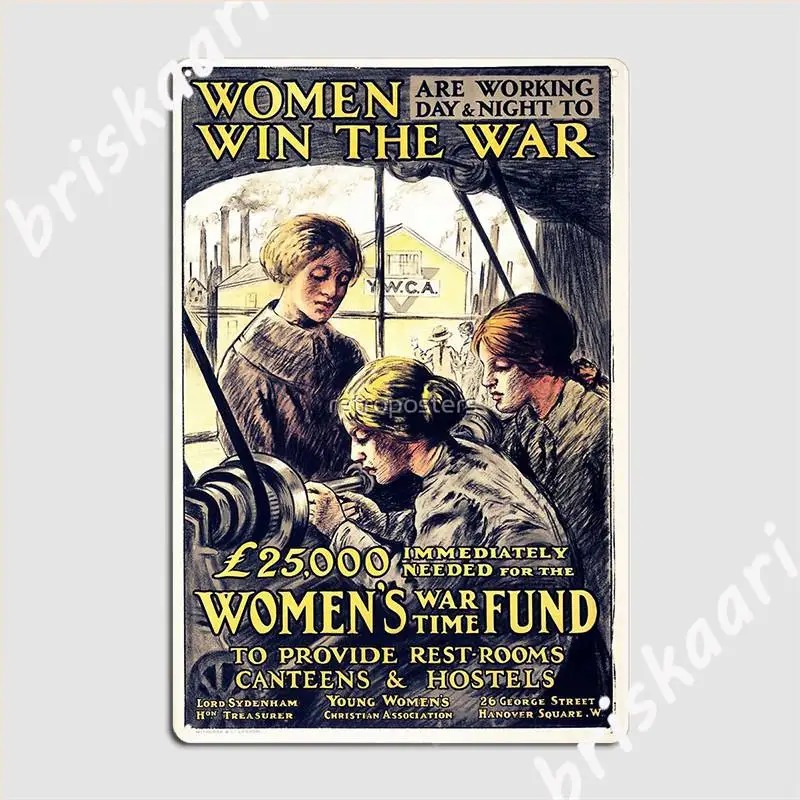 Women Are Working Day And Night To Win The War British War Time Fund Metal Sign Retro Pub Wall Decor Tin Sign Posters