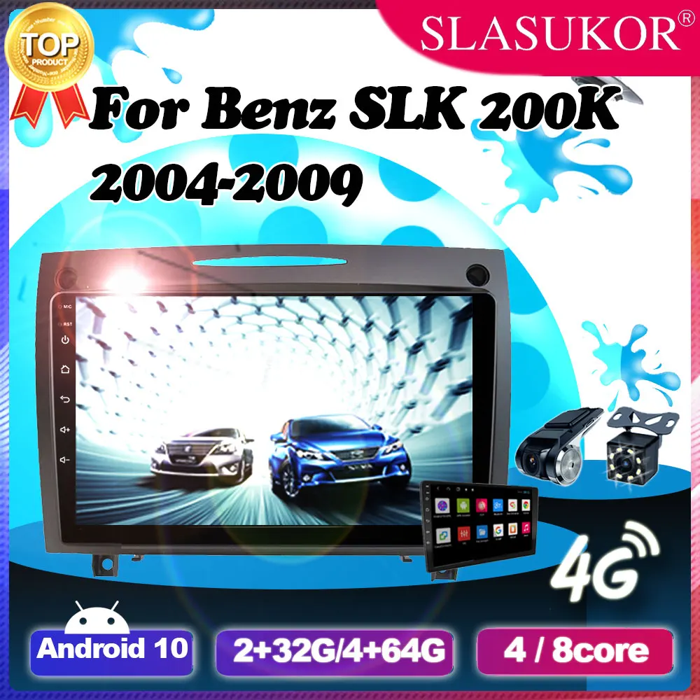 

2G+32G Android 10 For Benz SLK 200K/SLK 350/SLK300/SLK 280 2004 -2008 2009 Car Auto Video Radio Multimedia Player GPS 2 Din DVD