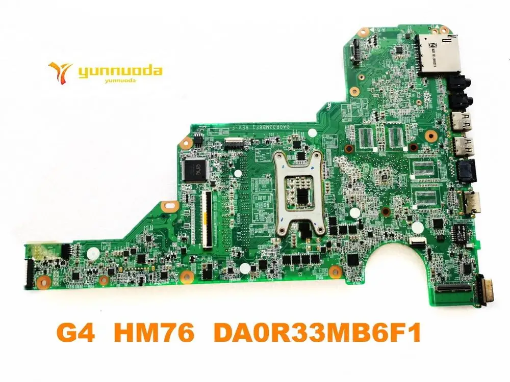 Original for HP  G4 laptop motherboard G4  HM76  DA0R33MB6F1 tested good free shipping