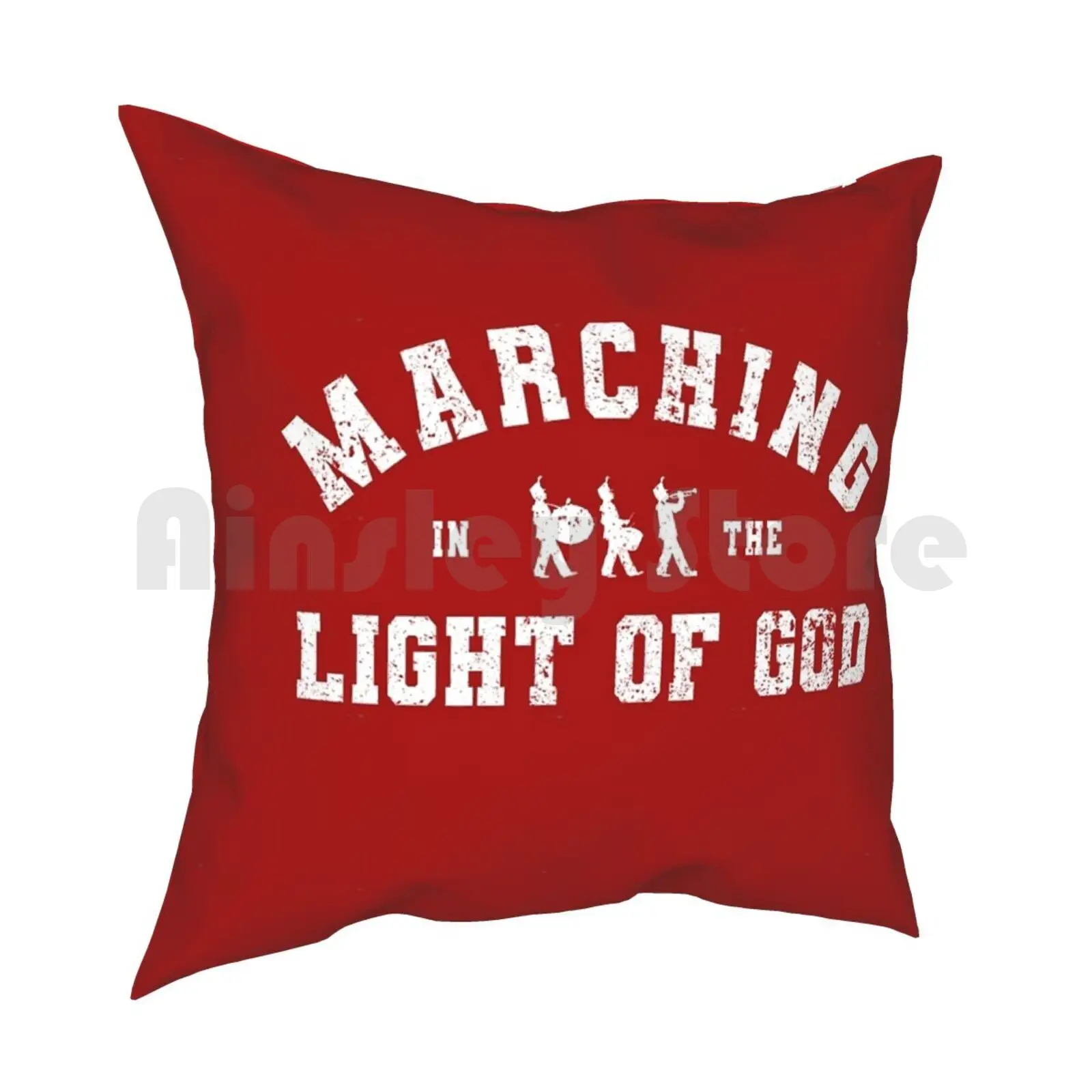 Marching In The Light Of God Pillow Case Printed Home Soft DIY Pillow cover Geek Marching Band Music Love Its Marching Band