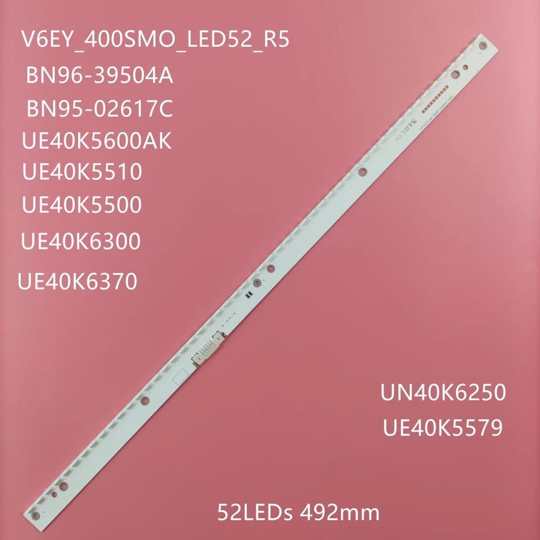 

LED Strip for Sam sung UE40K5550BU BN96-39504A UE40K5510BU UE40K5500 UE40K5579 UE40K5600 UE40K6300 UE40K6370 UN40K6250 UN40K6500