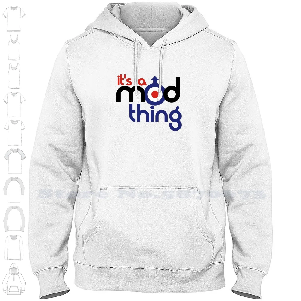 It'S A Mod Thing 100% Cotton Hoodie T-Shirt Lambretta Quadrophenia Its A Mod Thing The Who Scooter Rally We Are The Mods Its A