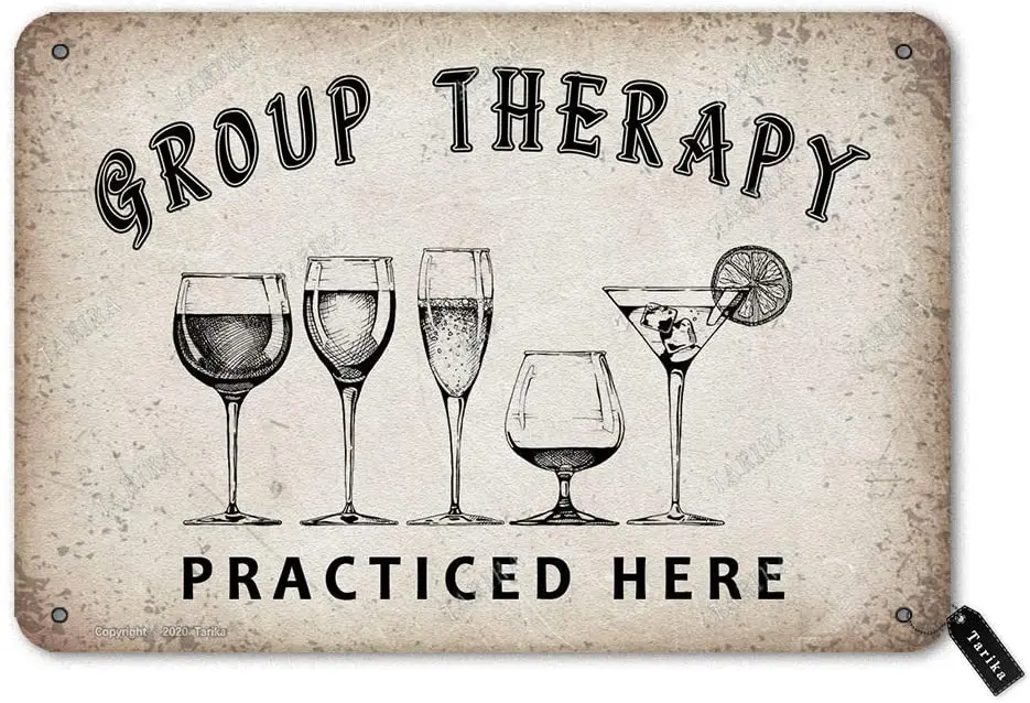 Group Therapy Practiced Here 20X30 cm Vintage Look Tin Decoration Plaque Sign for Home Kitchen Farmhouse Garden Bar Man Cave