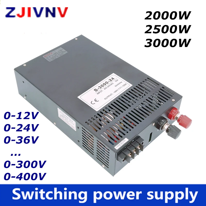 2000W 2500W 3000W Switching power supply 0-12V 24V 36V 48V 60V 80V 90V 110V 220V 300V 350v AC-DC voltage current adjustable SMPS