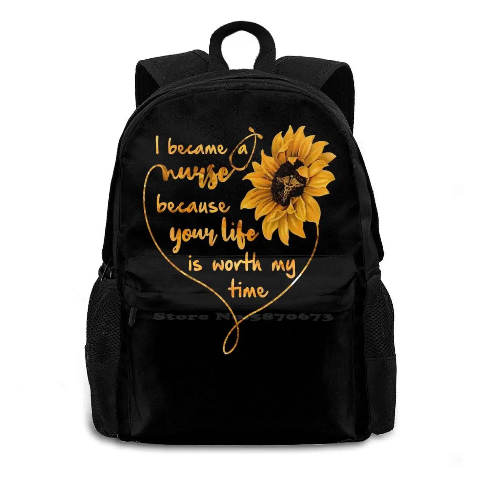 I Became A Nurse Because Your Life Is Worth My Time T-Shirt Gift School Bags Travel Laptop Backpack Nurse Nursing Nursing