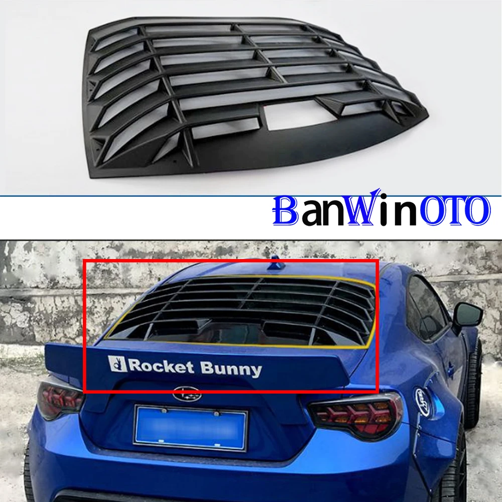 

Car Rear Window Louver for Subaru BRZ for Toyota GT86 86 ABS Matte Black Quarter Spoiler Panel Air Outlet Diffuser Shutter Frame