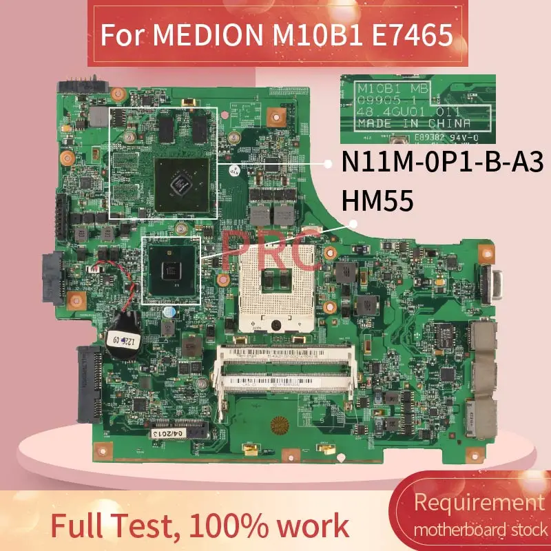 09905-1 For MEDION M10B1 E7465 Naptop Motherboard HM55 N11M-0P1-B-A3 DDR3 Notebook Mainboard Tested