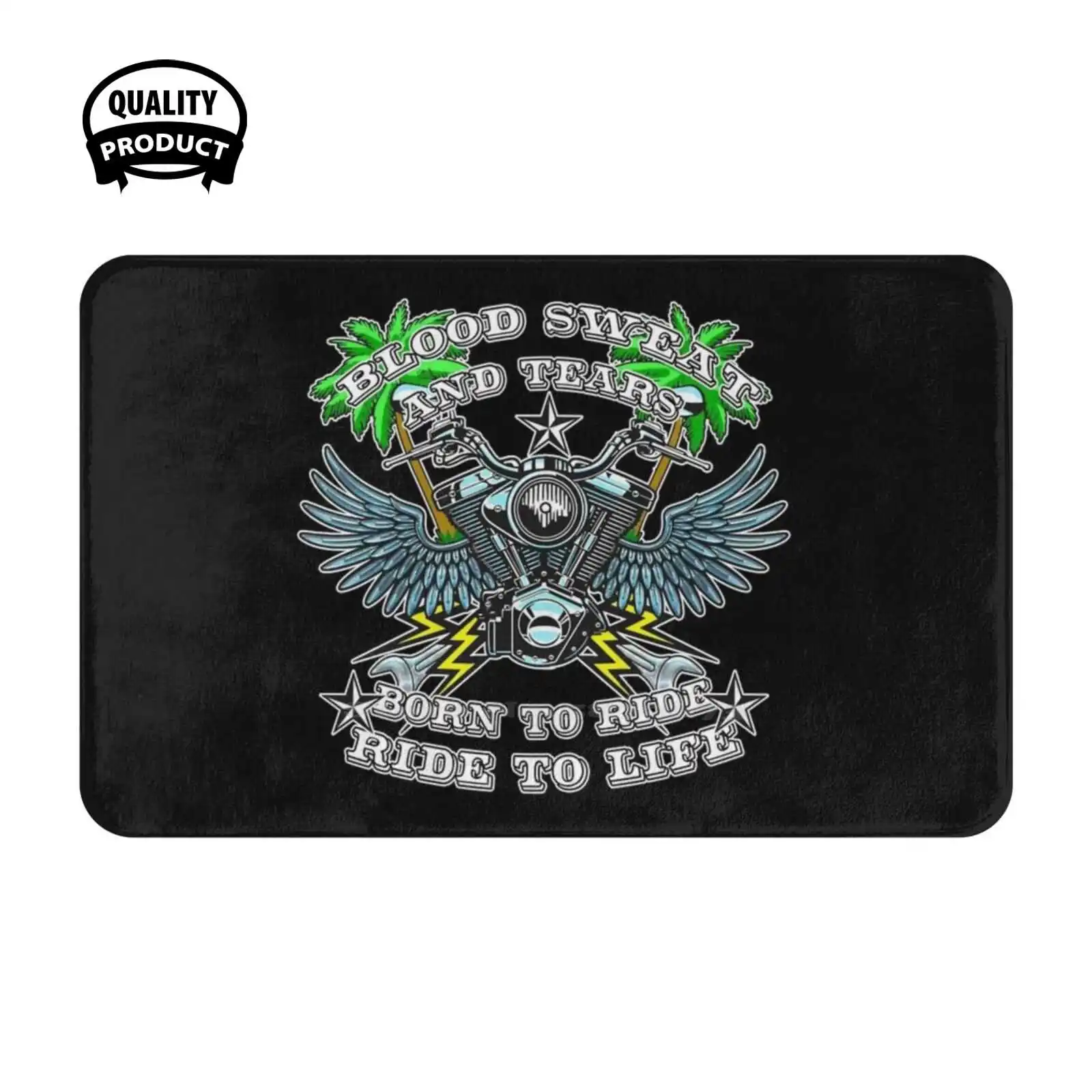 Motorcyclist Biker Blood Sweat And Tears Soft Cushion Home Carpet Door Mat Car Rug Bikers Motorcyclists Ride To Life Cool