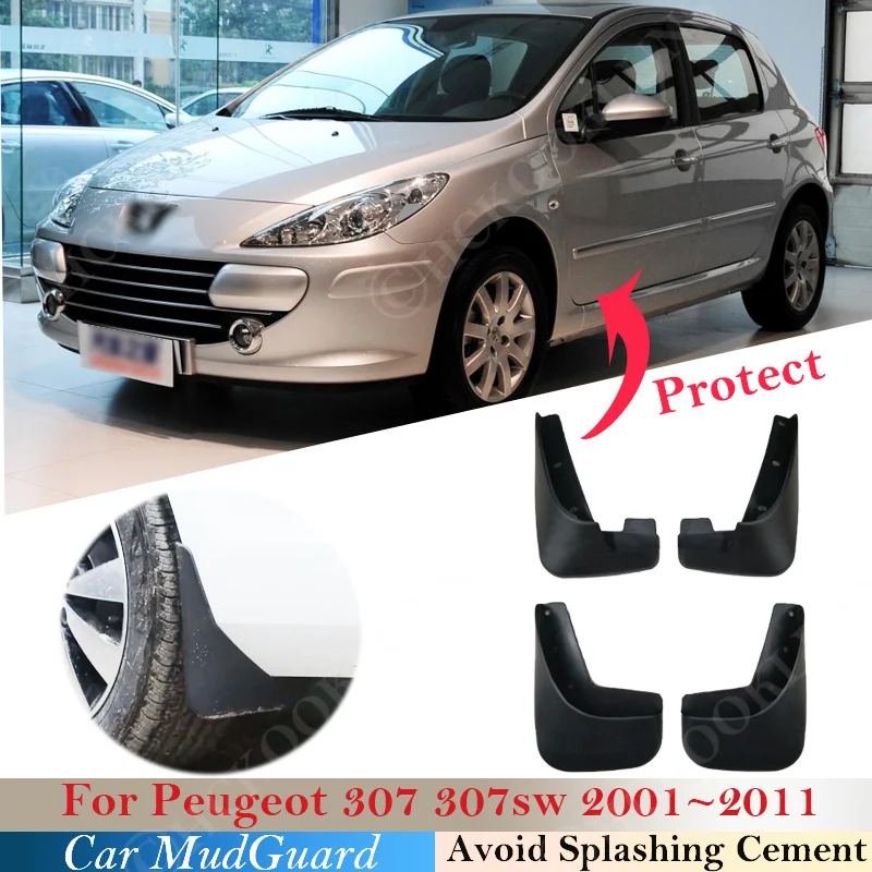 

For Peugeot 307 307sw 2001~2011 Mudguards Fender Mud Flap Guard Splash Mudguard Car Accessories Auto Styline Front Rear Mudflaps
