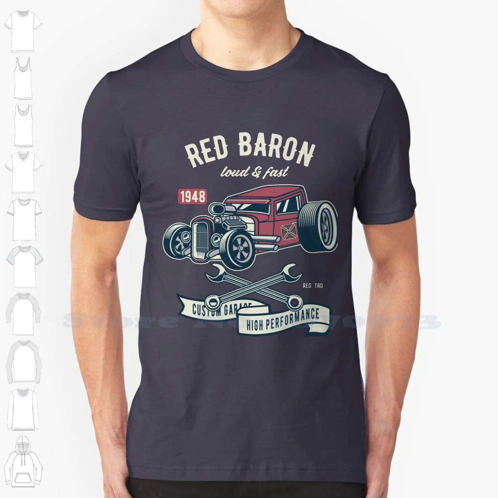 Red Baron Loud & Fast Custom Garage 100% Cotton T-Shirt Garage Hotrod Hot Rod Us Car Musclecar V8 Plymouth N Roll Music Idea