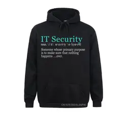 Best Funny IT Security Cybersecurity Definition Gift Pullover Classic Men Sweatshirts Cool Hoodies Leisure Hoods Winter