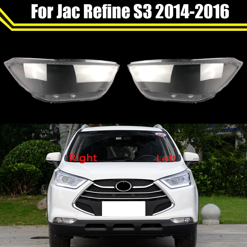 Front Glass Lens Headlamp Transparent Lampshade Auto Lamp Shell Lights Housing For Jac Refine S3 2014 2015 2016 ​Headlight Cover