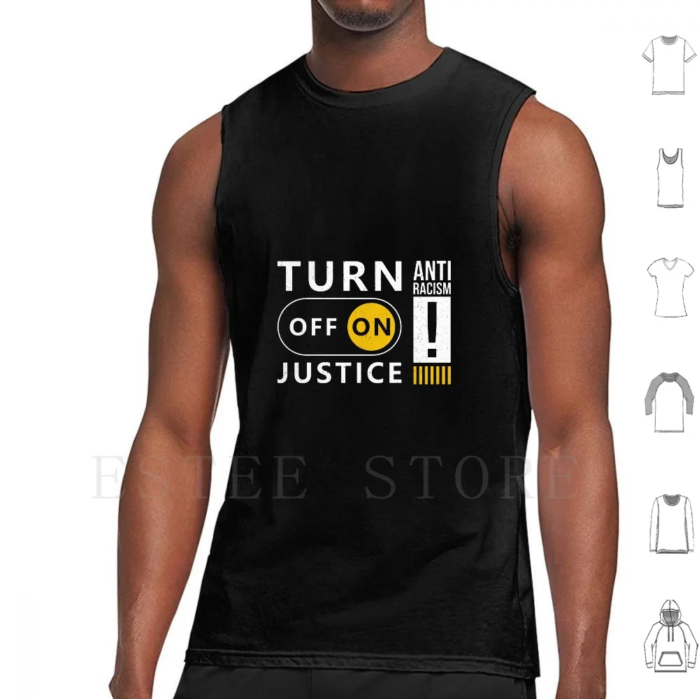 Turn On Justice Button-Against Racism Tank Tops Vest Social Justice Civil Right Equality Anti Racism Antifa Activists