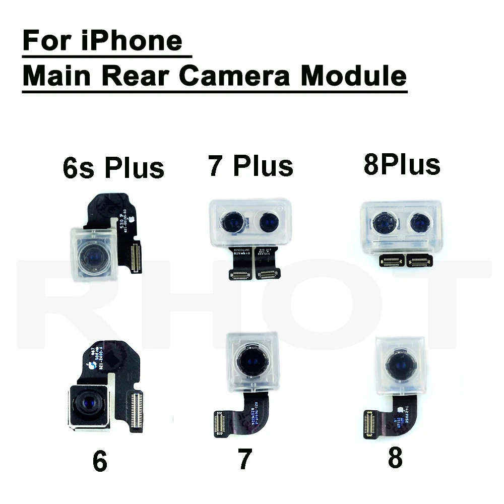 100% tested Original rear main rear camera For iPhone 5 6 6 Plus 6S 6S Plus 7 7 Plus 8 8 Plus Rear main rear camera module