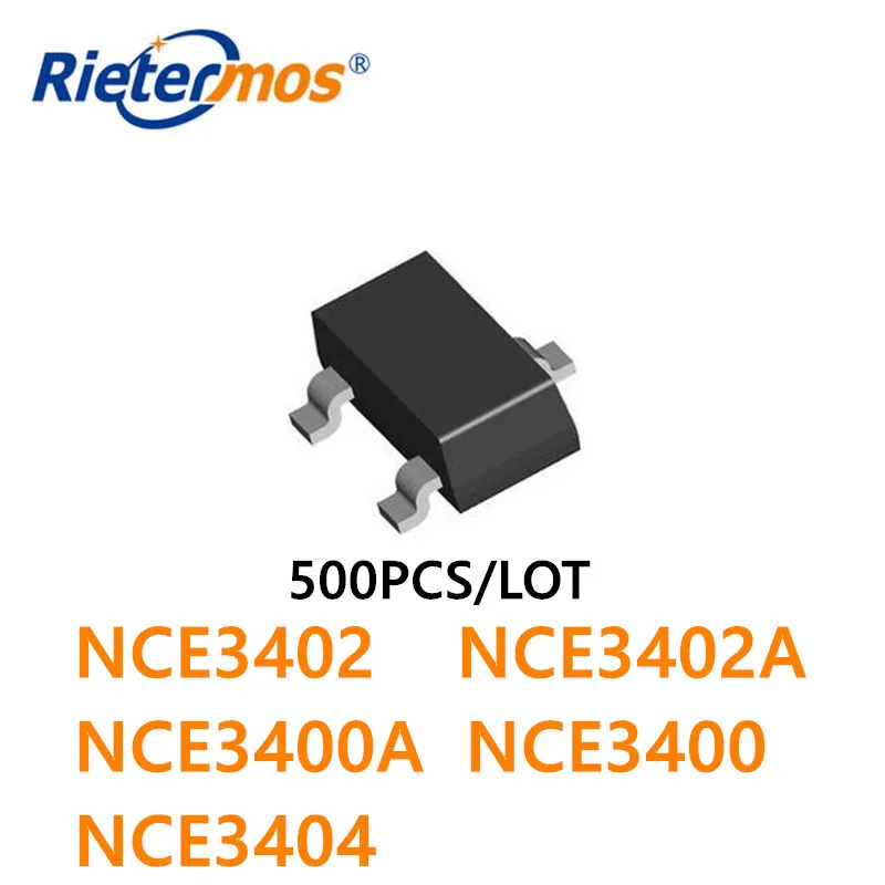 500PCS NCE3420 NCE3416 NCE2312 NCE2312A  NCE2302 NCE2302C  SOT23 NMOS 30V