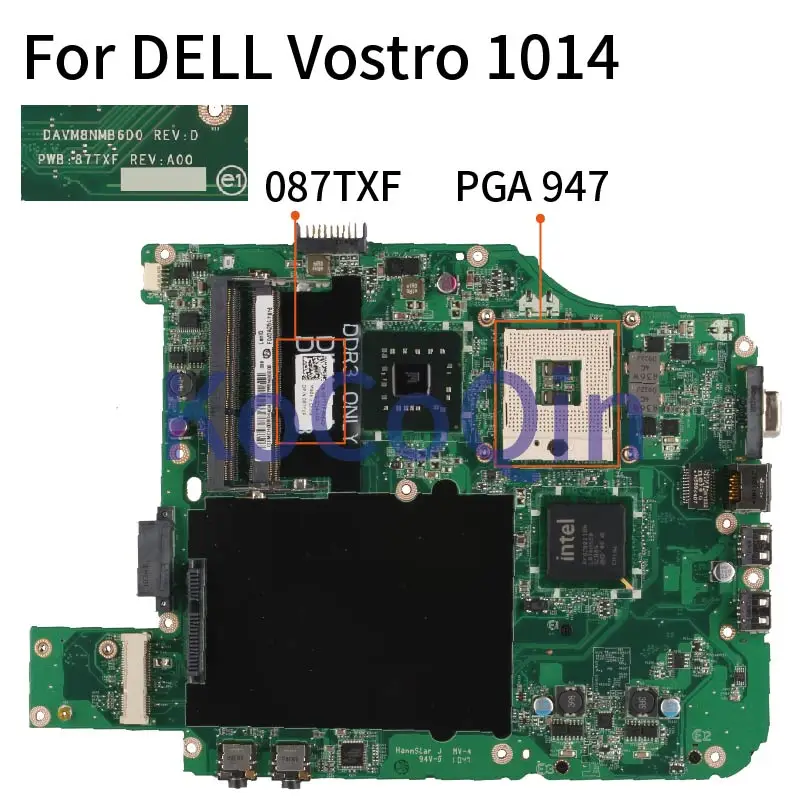 

For DELL Vostro 1014 V1014 Notebook Mainboard CN-087TXF 087TXF Laptop Motherboard DAVM8NMB6D0 GM45 DDR3