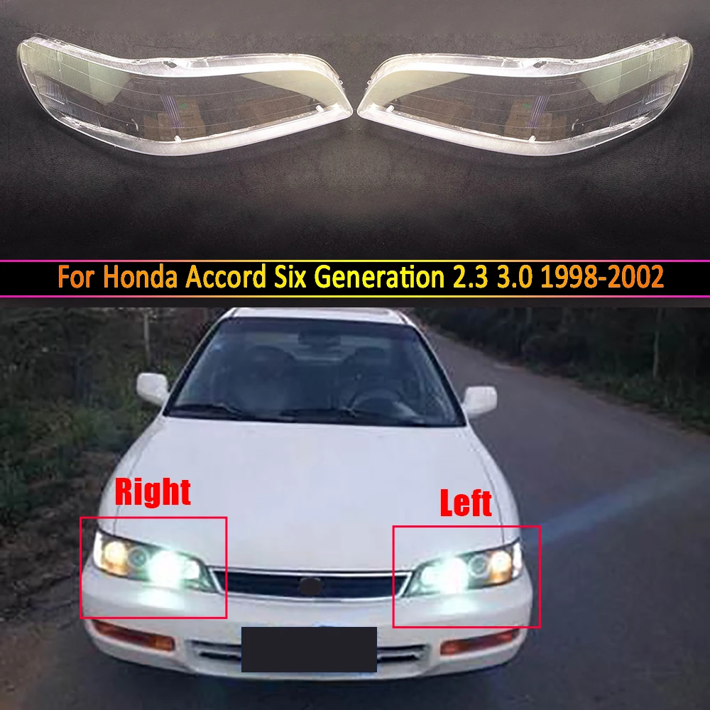 

For Honda Accord Six Generation 2.3 3.0 1998-2002 Headlamp Cover Transparent Lampshade Lamp Shade Headlight Shell