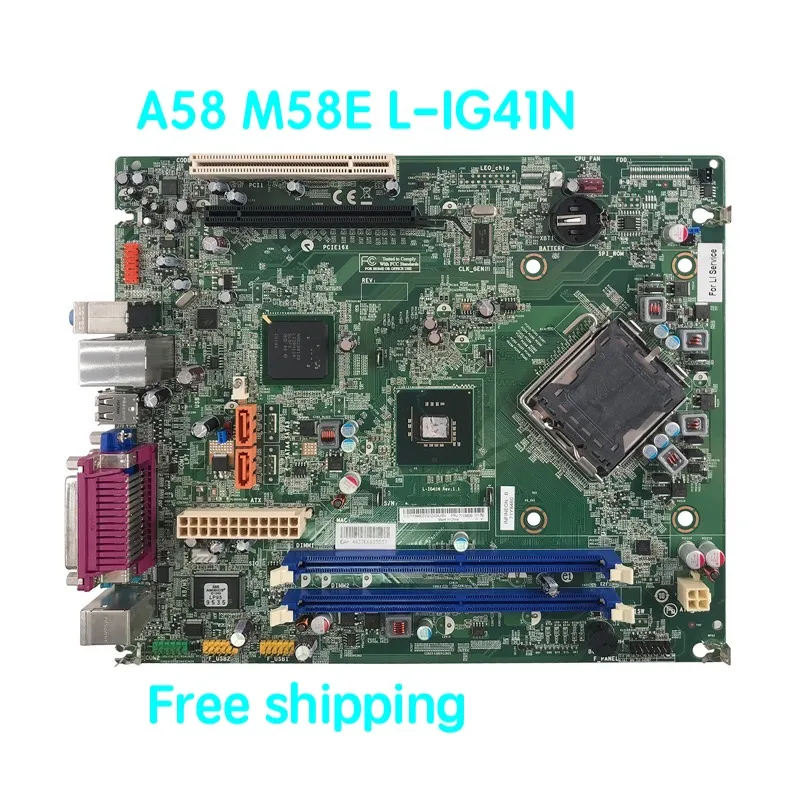 

For Lenovo A58 M58E L-IG41N Desktop Motherboard 71Y8460 Mainboard 100% test ok delivery