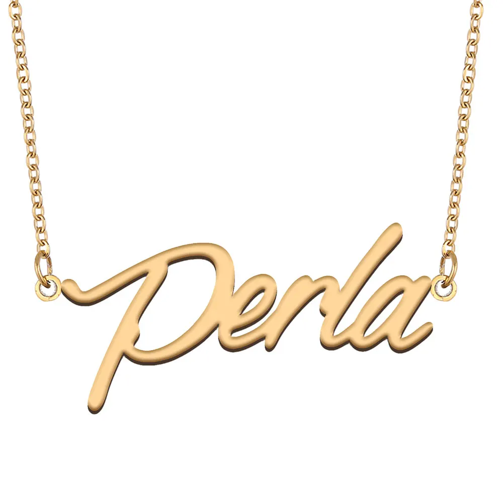 

Perla Name Necklace for Women Personalized Stainless Steel Jewelry Gold Plated Nameplate Pendant Femme Mother Girlfriend Gift