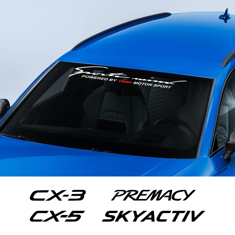 Car Windshield Stickers For Mazda Demio mx-5 Premacy 2 3 6 Atenza Axela cx-3 cx-5 cx-9 cx-30 MPS MS Skyactiv Car Accessories