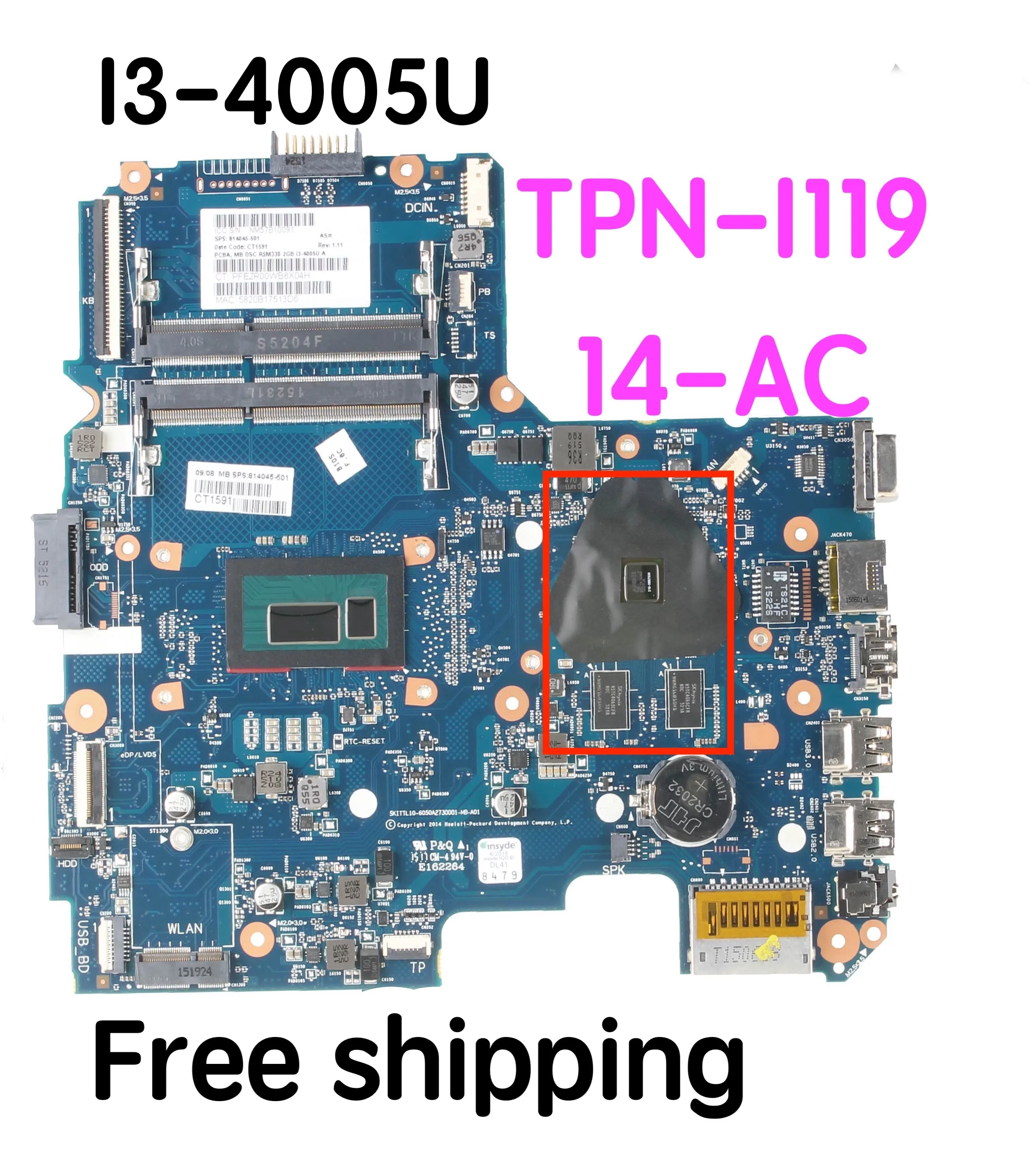 

Подходит для HP TPN-I119 14-AC Материнская плата ноутбука 814045-501 814045-001 814045-601 6050A2730001 материнская плата 100% протестирована Полная работа