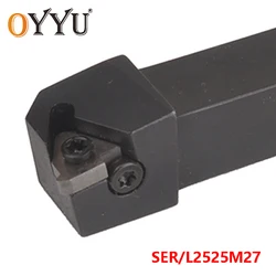 OYYU SER2525M27 SEL2525M27 Turning Tool Holder SER2525 SEL2525 CNC Carbide Insert Arbor SER Cutting Lathe Cutter Use 27ER/IR