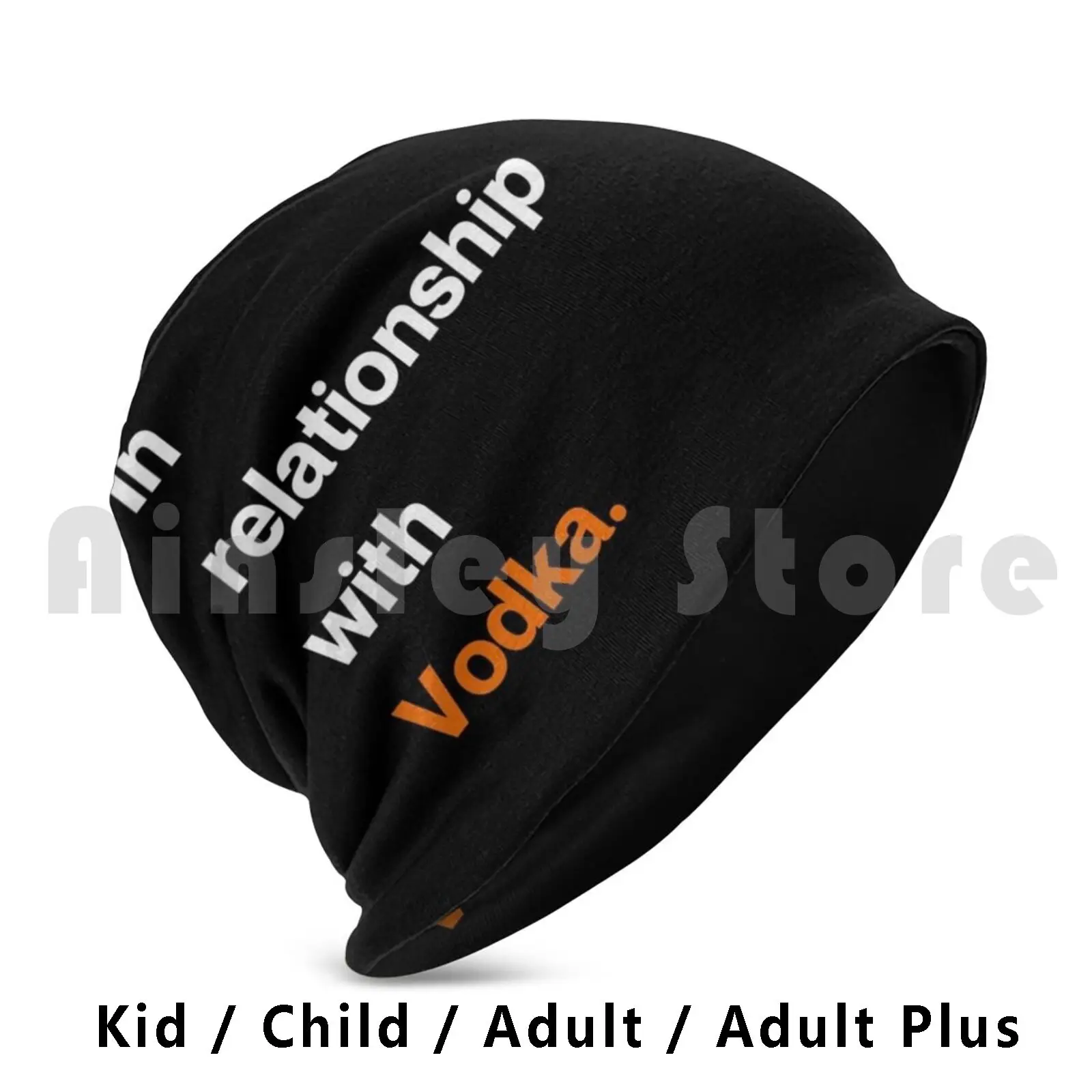 In Relationship With Vodka Beanie Hedging Cap DIY Print Cushion Expert Vodka Cocktail Distillation Drunk Beer Typsy