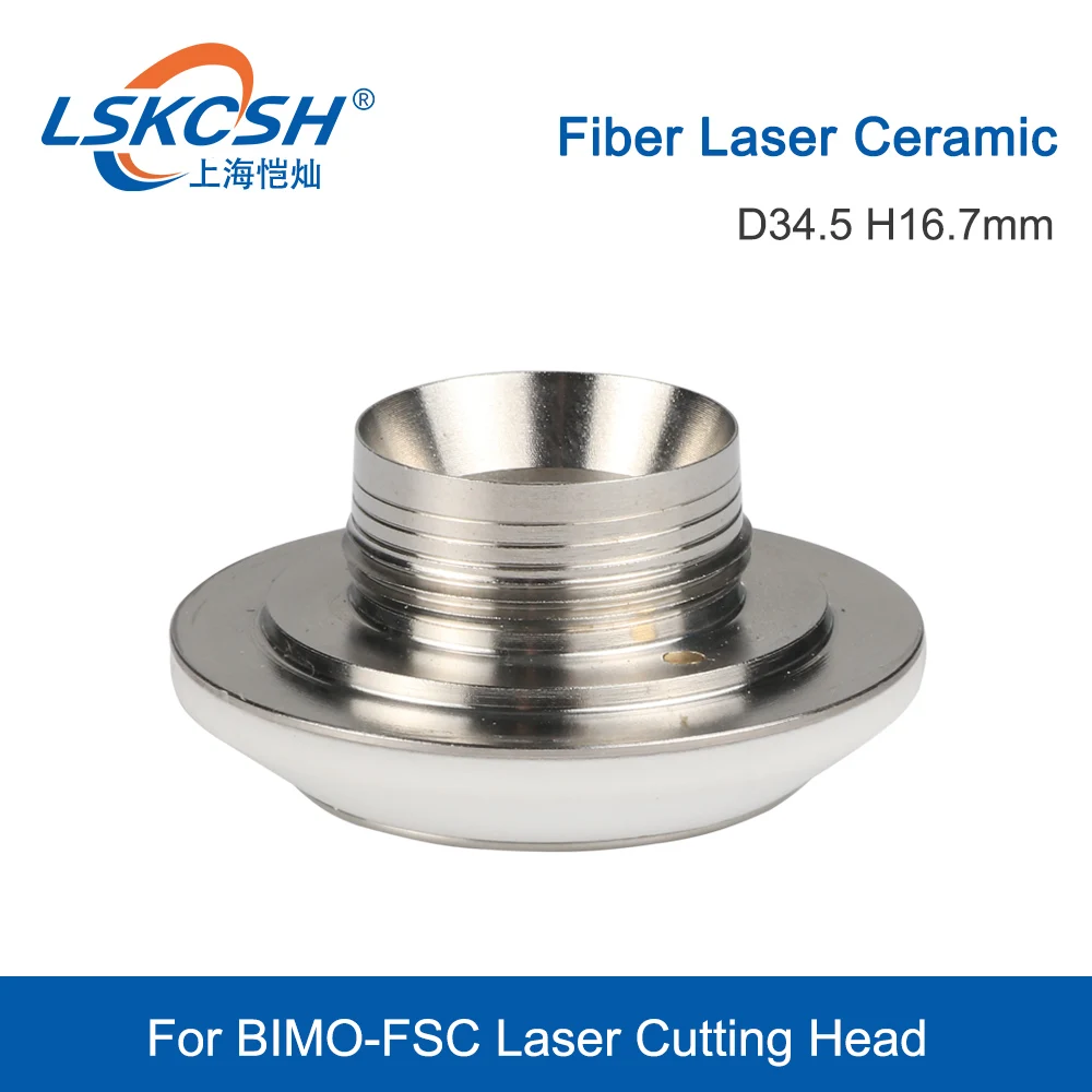 Lskcsh Fiber Laser Keramische Onderdelen Nozzle Houder Diameter 34.5 Hoogte 16.7Mm Voor Highyag/Nukon Laser Snijkop