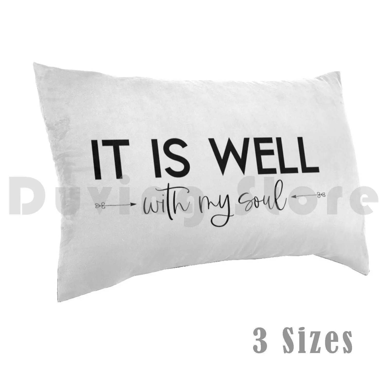 It Is Well With My Soul Pillow Case Printed 50x75 Christian Inspiring Encouraging Black White Typography Hand