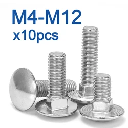 10pcs/lot M4 M5 M6 M8 M10 M12 10- 150mm Length Carriage Bolt 304 Stainless Steel Round Head Square Neck Screw DIN603