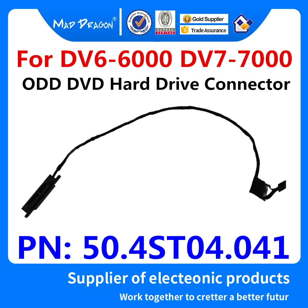 New original laptop ODD DVD Hard Drive Connector Cable For HP DV6-6000 DV7-7000 dv6-7220us ODD DVD hdd cable  50.4ST04.041