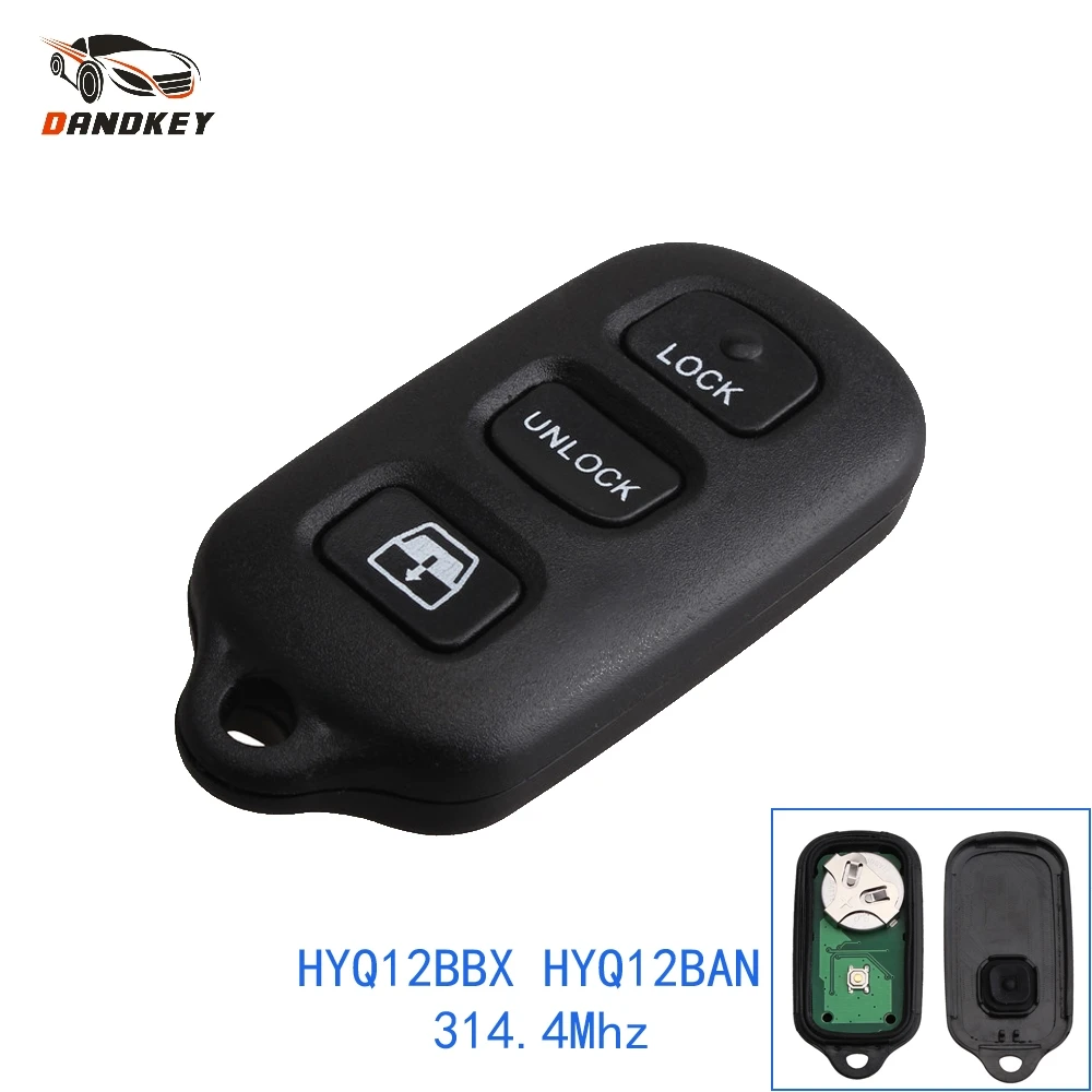 

Dandkey 3+1 buttons HYQ12BBX HYQ12BAN 314.4Mhz For Toyota Sequoia 2003-2007 4-Runner 1999-2009 Keyless Entry Remote Car Key