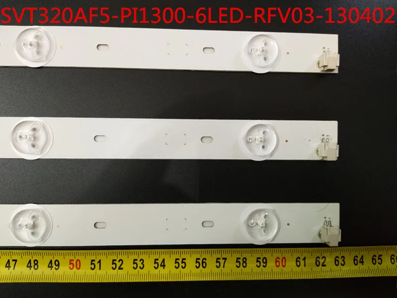 30 Buah/Lot6LED S630mm SVT320AF5-PI1300-6LED-RFV03-130402"