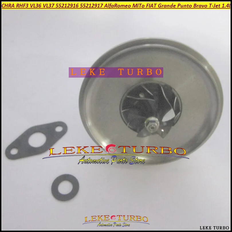 

Turbo Cartridge CHRA RHF3 VL36 VL37 For Alfa-Romeo MiTo For FIAT Grande Punto Bravo Lancia Delta T-Jet 16 1.4L 55212916 55212917