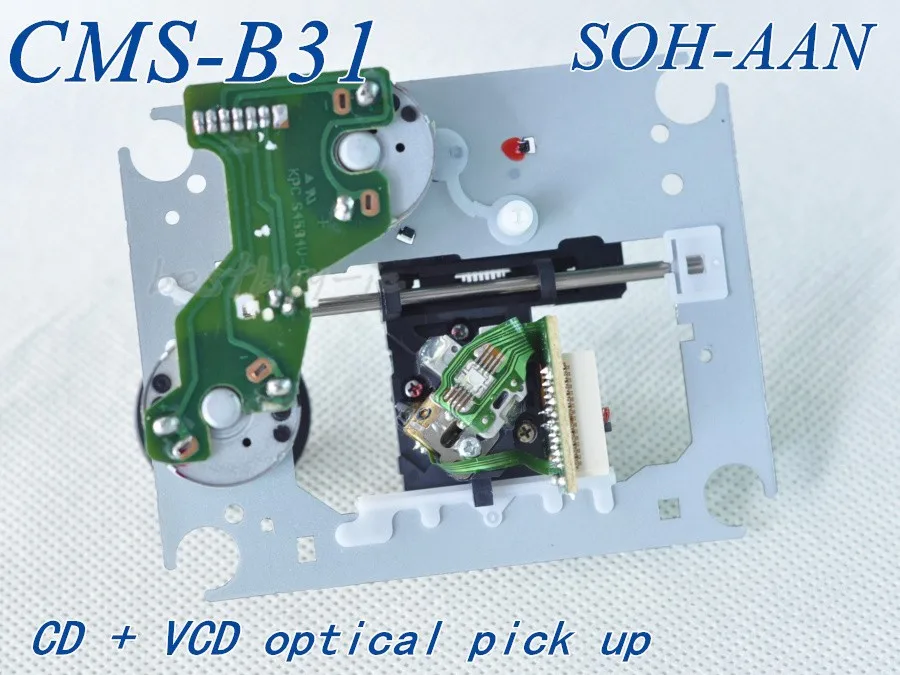 جديد SOH-AAN البصرية لاقط CMS-B31 آلية SOH أن عدسة الليزر CD VCD