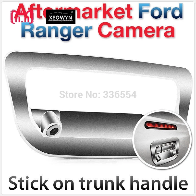 

for Ford Ranger Rear View Reverse tailgate Parking Backup Camera Trunk Handle Cover Car RAPTOR PICKUP 2012 2013 2014