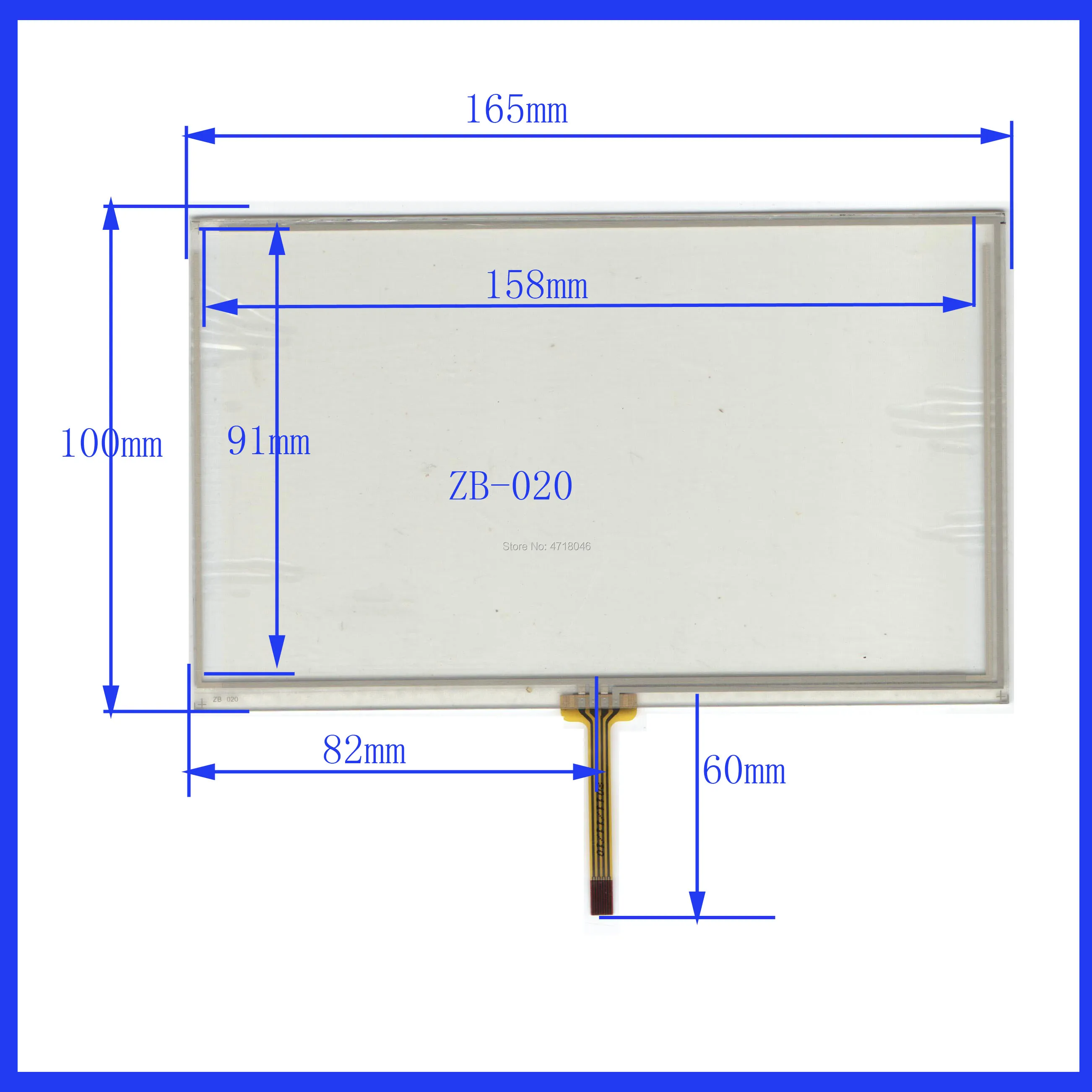 

ZB-020 4change8lines 165*100mm 7inch 4lines resistance screen for car DVD redio this is compatible 165mm*100mm