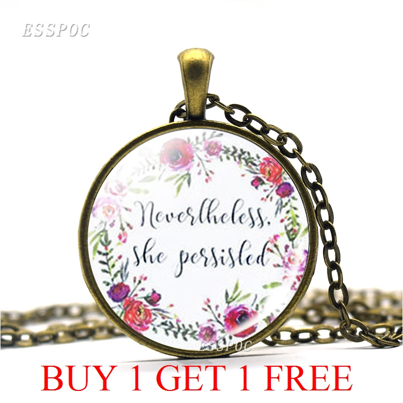 Nevertheless She Persisted Bible Verse Quote Glass Jewelry Fashion Necklace Christian Pendant Women Thanksgiving Gifts