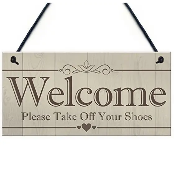 2019 Welcome Please Take Off Your Shoes Hanging Plaque Sign House Porch Decor Gift