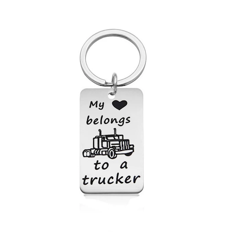 Customizable Hand Stamped My Love Belongs To A Trucker Be Safe Trucker Key Chains Gift For Truck Drivers Stainless Steel