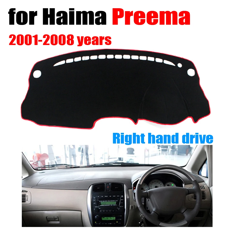 Car dashboard covers for Haima Preema 2001-2008 years Right hand drive dashmat pad dash cover auto dashboard accessories