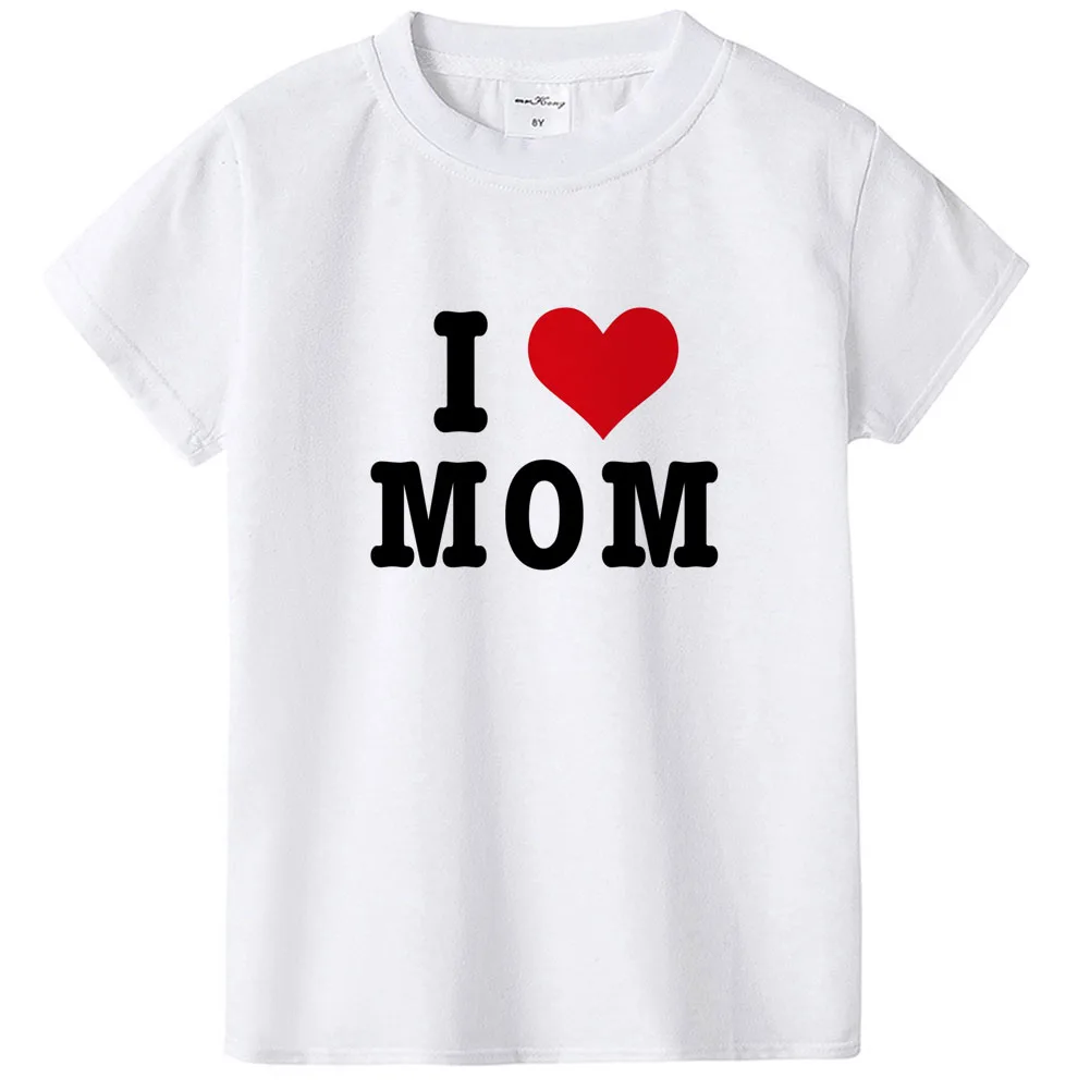 Love Mom Shirt Mothers Day Shirt Newborn Baby Tshirt Summer Short Sleeve Tops Children Casual Tops Funny Cute Tee Shirt