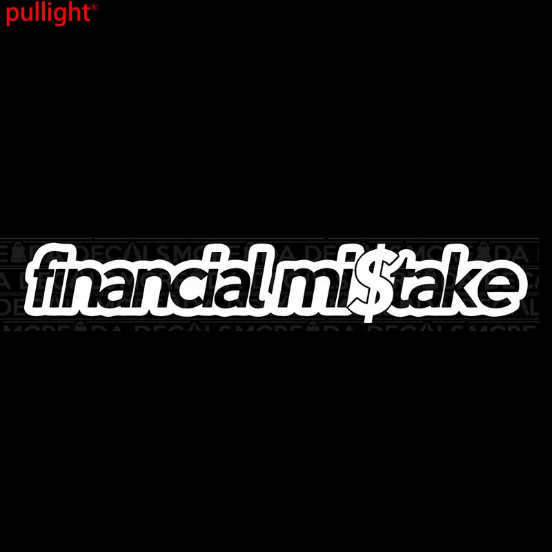 Interesting financial mistake letter design, car window bumper, motorcycle helmet decoration, vinyl car sticker