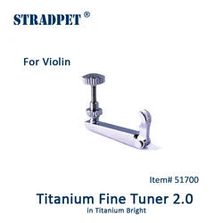 STRADPET Titanium Fine Tuner 2.0 with Wear-Resist Alloy Bolt in Titanium Bright or Gun-Gray, for Violin, String adjuster