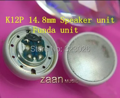 Original K12P speaker unit 14.8mm speaker unit funda unit  2pcs