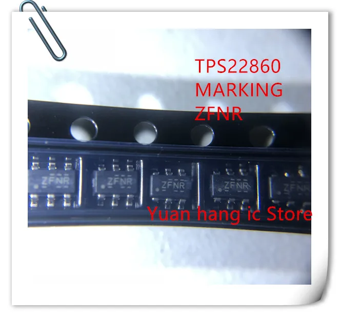 

10pcs/lot TPS22860DBVR TPS22860 ZFNR IC SOT23-6